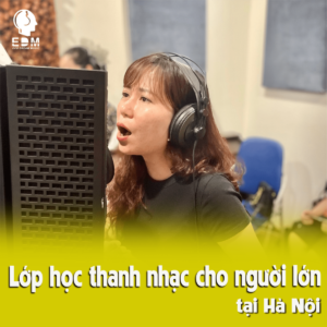 Lớp học thanh nhạc cho người lớn tại Hà Nội